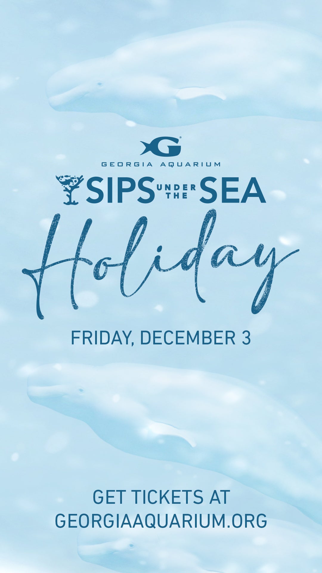 Sips Under the Sea Holiday December 3, 2021 Aquarium
