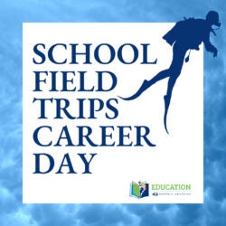 School Field Trips  Career Day