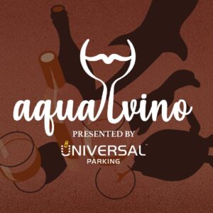 Aqua Vino Presented by Universal Parking